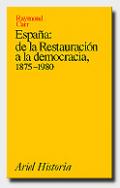 Espa�a, de la Restauraci�n a la democracia, 1875-1980