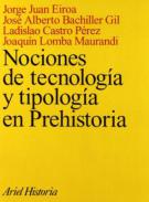 Nociones de tecnolog�a y tipolog�a en Prehistoria
