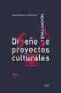Dise�o y evaluaci�n de proyectos culturales