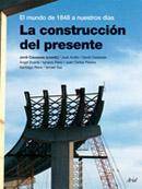 La Construcci�n del presente