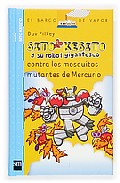 Sito Kesito y su robot gigantesco contra los mosquitos brutales de Mercurio