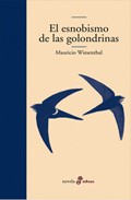 El esnobismo de las golondrinas