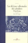 Las �ltimas voluntades del caballero Hawkins
