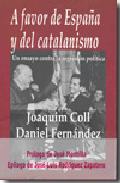 A favor de Espa�a y del catalanismo