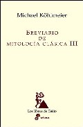 Breviario de mitolog�a cl�sica III