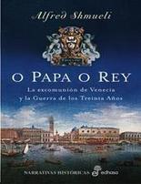 O papa o rey