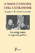 A favor d'Espanya i del catalanisme