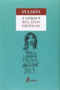 Pulsi�n y otros 9 relatos er�ticos