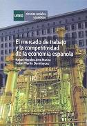 El mercado de trabajo y la competitividad de la econom�a espa�ola