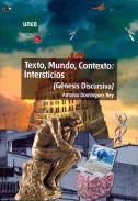 Texto, mundo, contexto: intersticios.