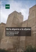De la alquer�a a la aljama