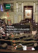 Pol�tica, legislaci�n y educaci�n