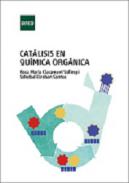 Cat�lisis en qu�mica org�nica