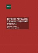 Derecho mercantil y administraciones p�blicas