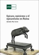 Epicuro, epic�reos y el epicure�smo en Roma