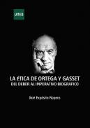 La �tica de Ortega y Gasset