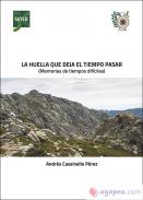 La huella que deja el tiempo al pasar