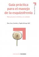 Gu�a pr�ctica para el manejo de la esquizofrenia