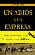Un adi�s a la empresa