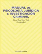 Manual de psicolog�a jur�dica e investigaci�n criminal
