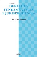 Derechos fundamentales y jurisprudencia