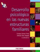 Desarrollo psicol�gico en las nuevas estructuras familiares