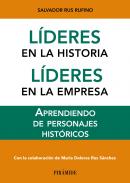 L�deres en la historia, l�deres en la empresa
