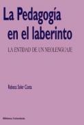 La Pedagog�a en el laberinto