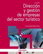 Direcci�n y gesti�n de empresas del sector tur�stico