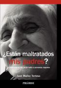 �Est�n maltratados mis padres?