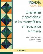 Ense�anza y aprendizaje de las matem�ticas en Educaci�n Primaria