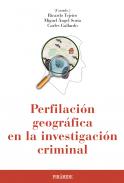 Perfilaci�n geogr�fica en la investigaci�n criminal