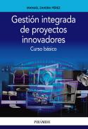 Gesti�n integrada de proyectos innovadores