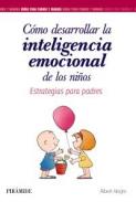 C�mo desarrollar la inteligencia emocional de los ni�os