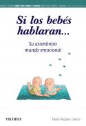 Si los beb�s hablaran...