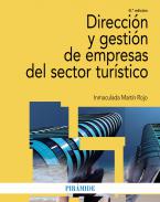 Direcci�n y gesti�n de empresas del sector tur�stico