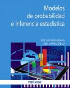 Modelos de probabilidad e inferencia estad�stica