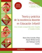 Teor�a y pr�ctica de la excelencia docente en Educaci�n Infantil