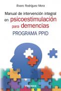 Manual de intervenci�n integral en psicoestimulaci�n para demencias