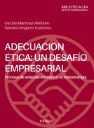 Adecuaci�n �tica: un desaf�o empresarial
