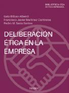 La deliberaci�n �tica en la empresa