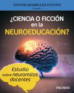 �Ciencia o ficci�n en la neuroeducaci�n?