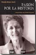 Pasi�n por la historia