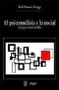 El psicoan�lisis y lo social