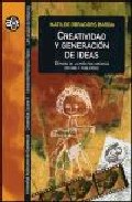 Creatividad y generaci�n de ideas
