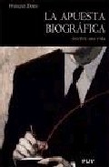 La apuesta biogr�fica