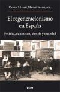 El regeneracionismo en Espa�a