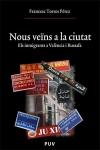 Nous ve�ns a la ciutat
