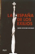 La Espa�a de los exilios