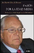 Pasi�n por la Edad Media